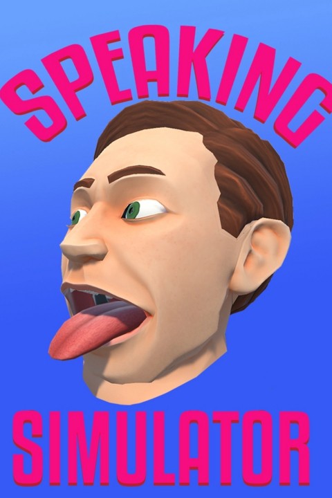 Games like Speaking Simulator