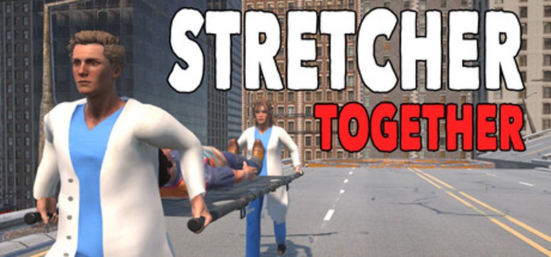 Stretcher Together Image