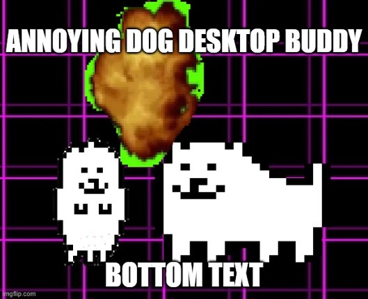 Annoying Dog Desktop Buddy Image