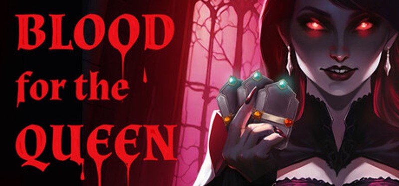 Blood for the Queen Image