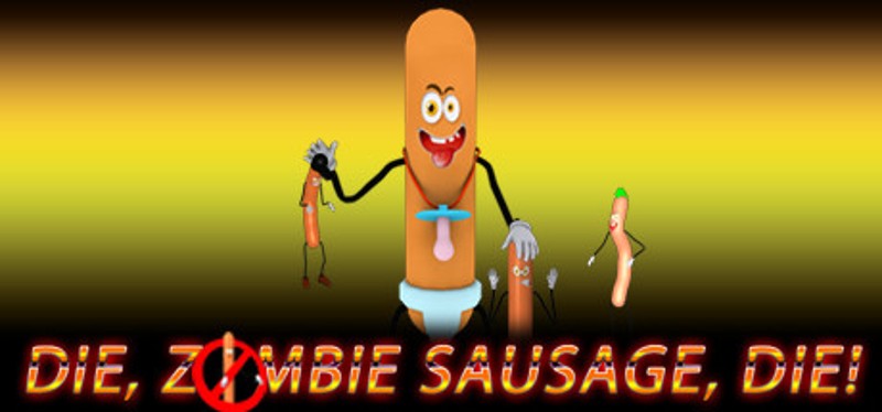 Die, zombie sausage, die! Image