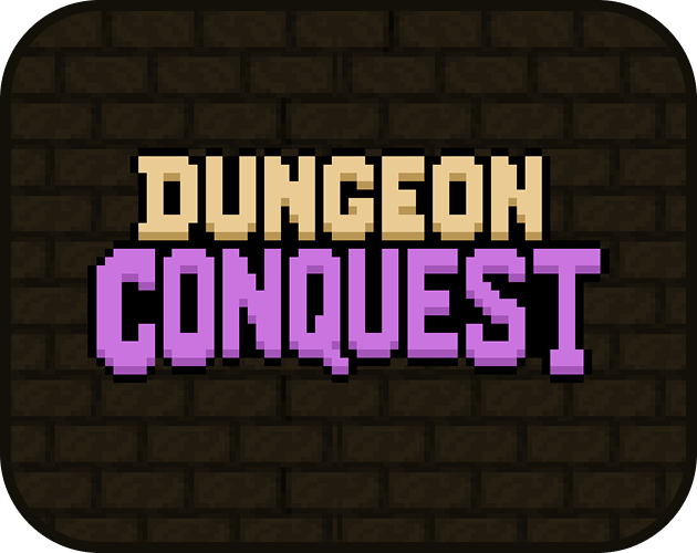 Games like Dungeon Conquest