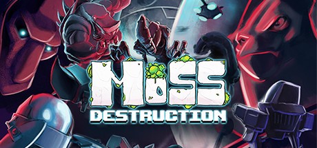 Games like Moss Destruction