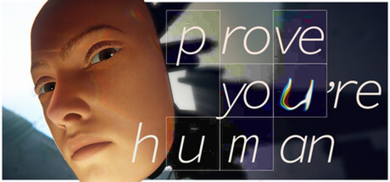 Prove You're Human Image