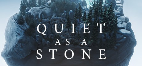 Games like Quiet as a Stone