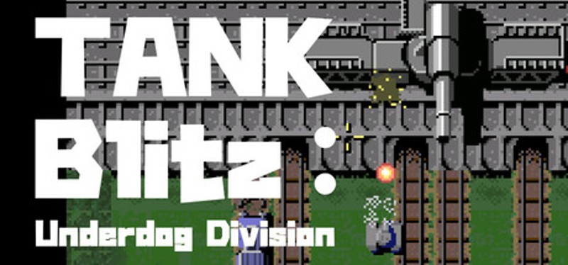 Tank Blitz: Underdog Division Image