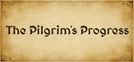 Games like The Pilgrim's Progress