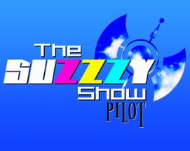 The Suzzzy Show Image