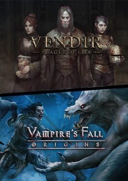 Games like Vendir: Plague of Lies + Vampire's Fall: Origins