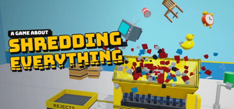 A Game About Shredding Everything Image