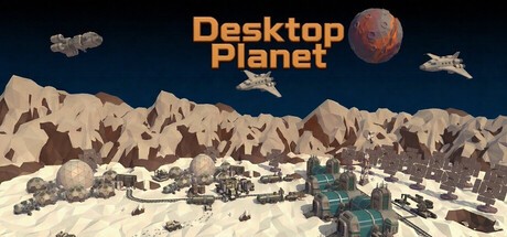 Games like Desktop Planet