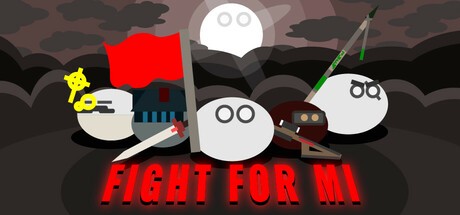 Games like Fight For Mi