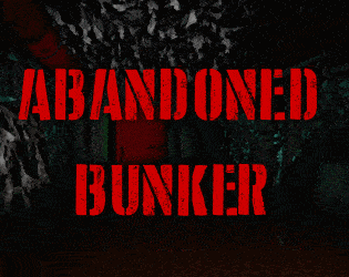 Games like Abandoned Bunker