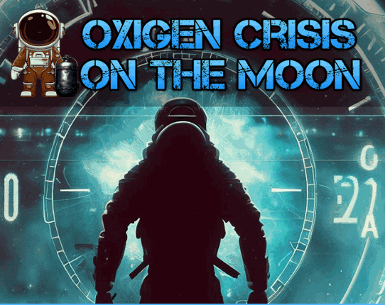 Oxigen Crisis on the Moon Game Cover