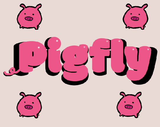 Pigfly Image