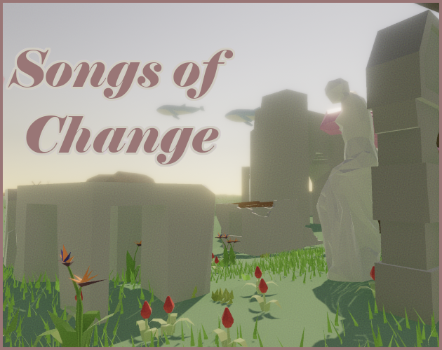 Games like Songs of Change