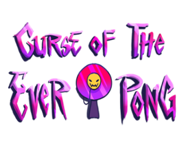 The Curse of the Everpong Image