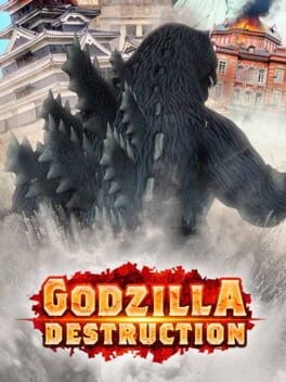 Games like Godzilla Destruction