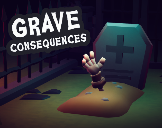 Games like Grave Consequences