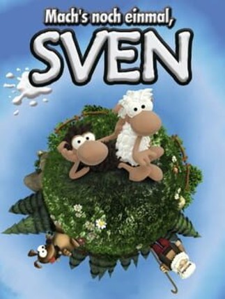 Mach's noch einmal, Sven Game Cover