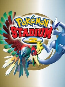 Games like Pokémon Stadium 2