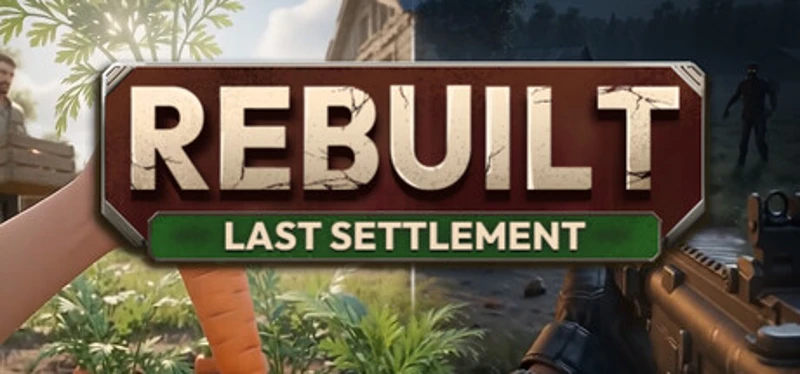 Rebuilt: Last Settlement Image