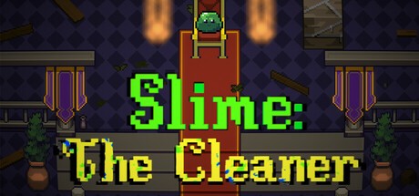 Games like Slime: The Cleaner