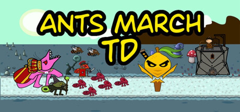 Ants March TD Image