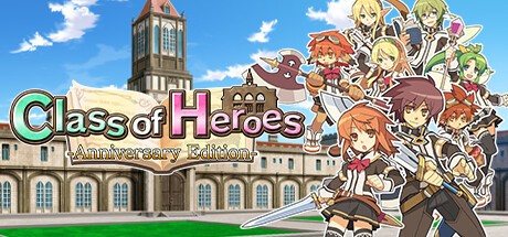 Games like Class of Heroes: Anniversary Edition