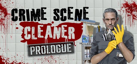 Games like Crime Scene Cleaner: Prologue