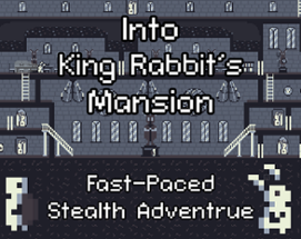 Into King Rabbit's Mansion Image