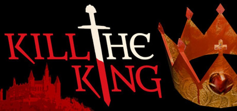 KILL THE KING Image
