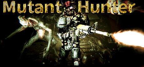 Games like Mutant Hunter