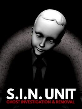 Games like S.I.N. Unit: Ghost Investigation & Removal