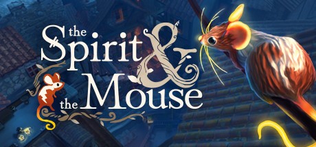 Games like The Spirit and the Mouse
