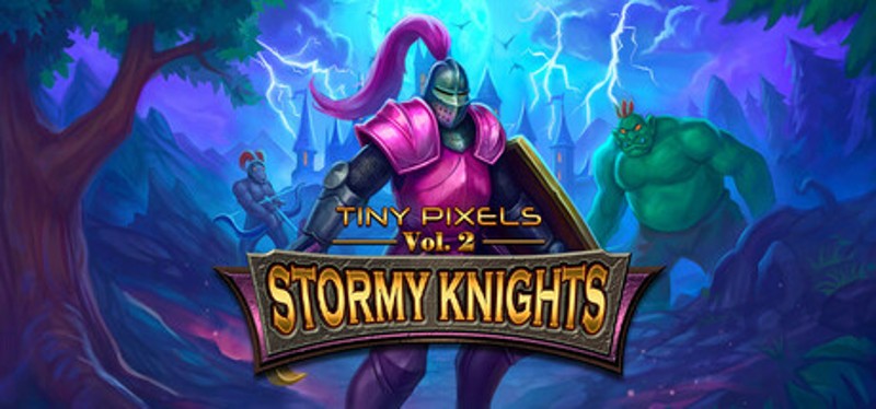 Tiny Pixels Vol. 2: Stormy Knights Image