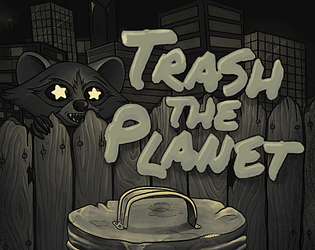 Games like Trash the Planet