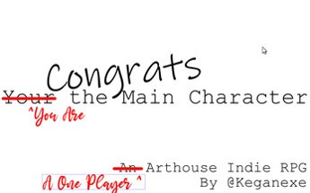 Congrats! You're the Main Character Image