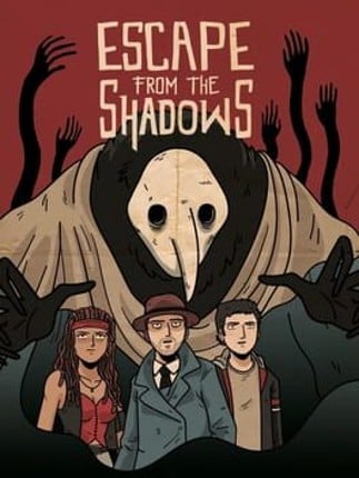 Escape from the Shadows Image