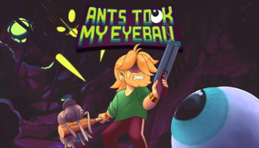 Ants Took My Eyeball Image