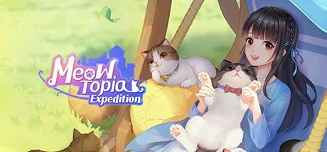 Games like Meowtopia: Expedition