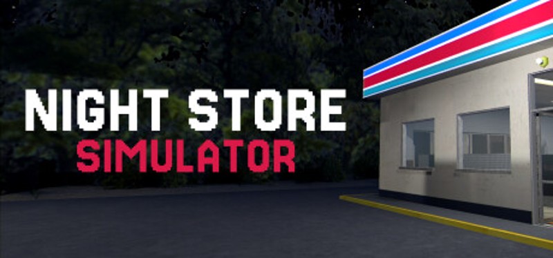 NIGHT STORE SIMULATOR Image