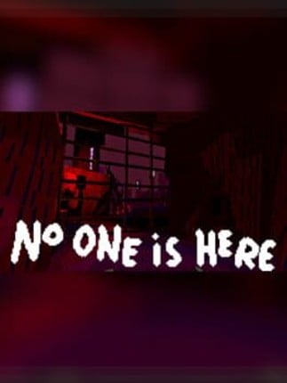 No One is Here Game Cover