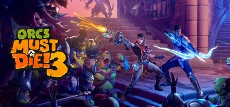 Games like Orcs Must Die! 3