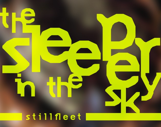 Games like Stillfleet Venture 001 ☉ The Sleeper in the Sky