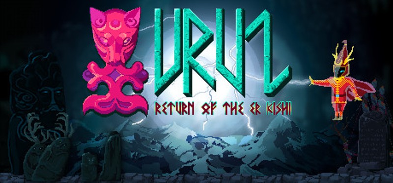 Uruz: Return of the Er Kishi Image