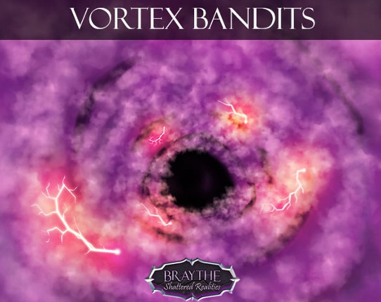 Vortex Bandits Image