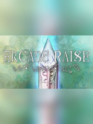 Arcane Raise Game Cover