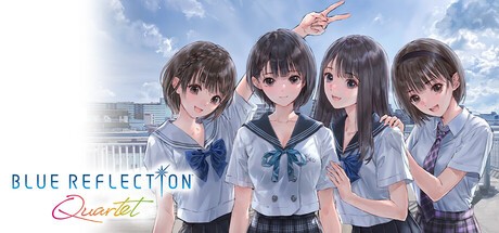 Games like BLUE REFLECTION Quartet