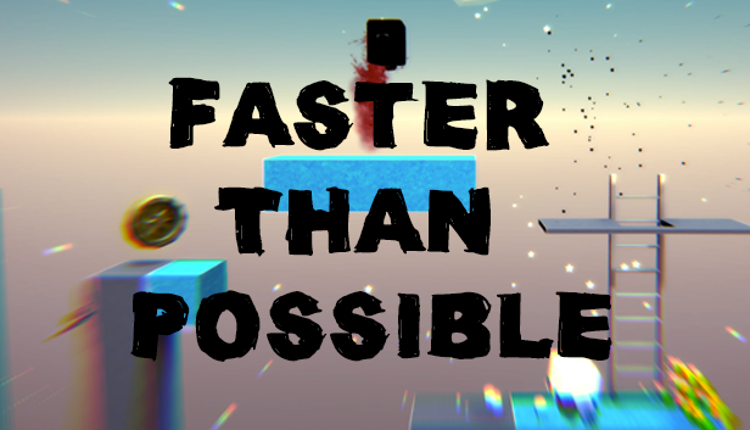 Faster Than Possible Game Cover